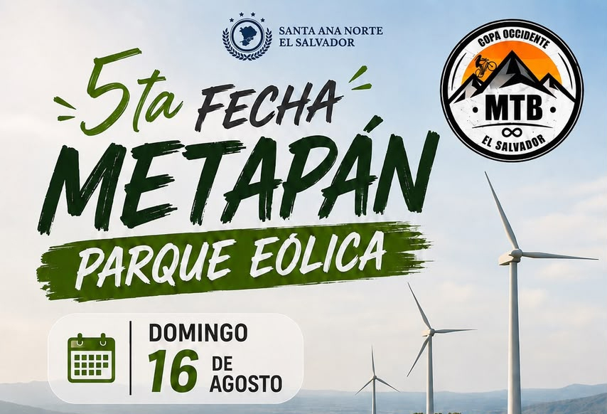5a. FECHA COPA OCCIDENTE MTB - PARQUE EÓLICA